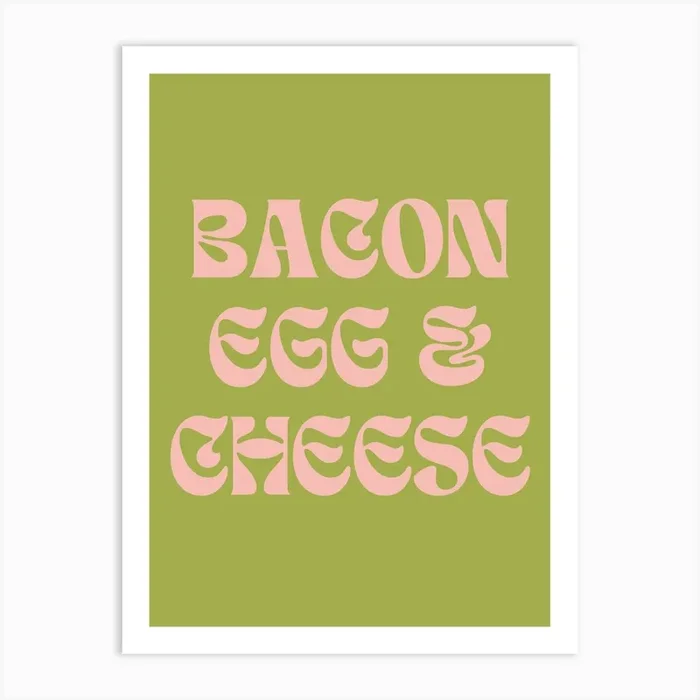 BACON EGG & CHEESE Art Print by September23rd