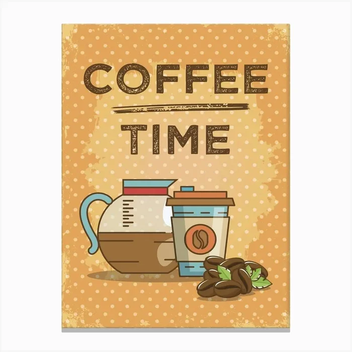 Coffee Time – coffee poster, kitchen wall art 2 Canvas Print by Synthwave1950