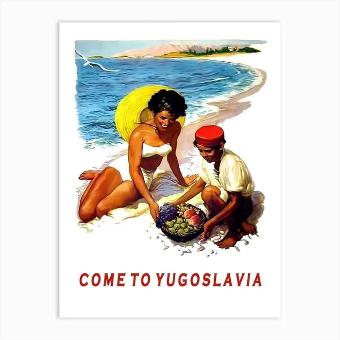 Come To Yugoslavia Art Print by Vintage Spirit