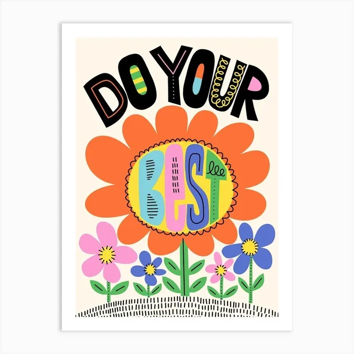 Do Your Best Colorful Folk Art Flowers Illustration Art Print by Sandra Hutter Designs