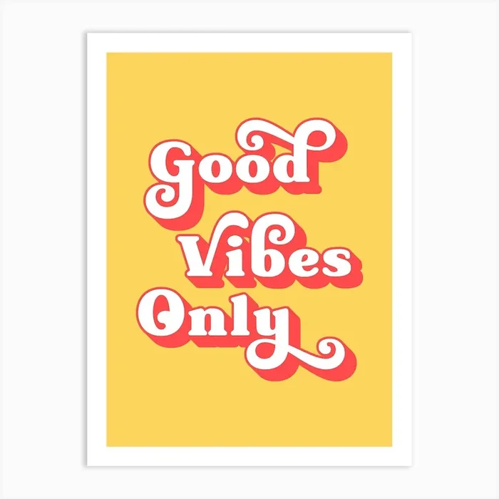 Good vibes only (yellow tone) Art Print by Paigaam Studio