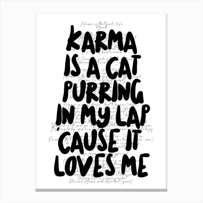 Karma Is A Cat 1 Canvas PrintTL by The Lovely Little Print Co