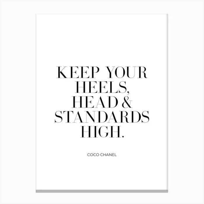 Keep Your Heels head and standards high Canvas Print by Paigaam Studio