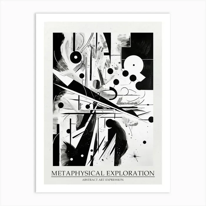 Metaphysical Exploration Abstract Black And White 5 Poster Art Print by Abstract Art Expressions