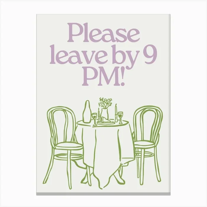 Please leave by 9 p.m! Purple and Green Trendy Dining Room Canvas Print by September23rd