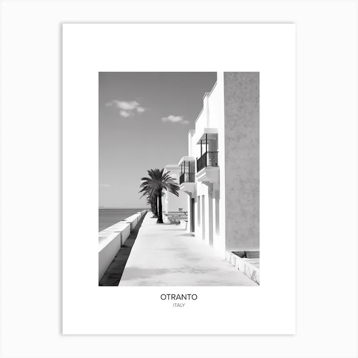 Poster Of Otranto, Italy, Black And White Photo 2 Art Print by Monochrome Vistas