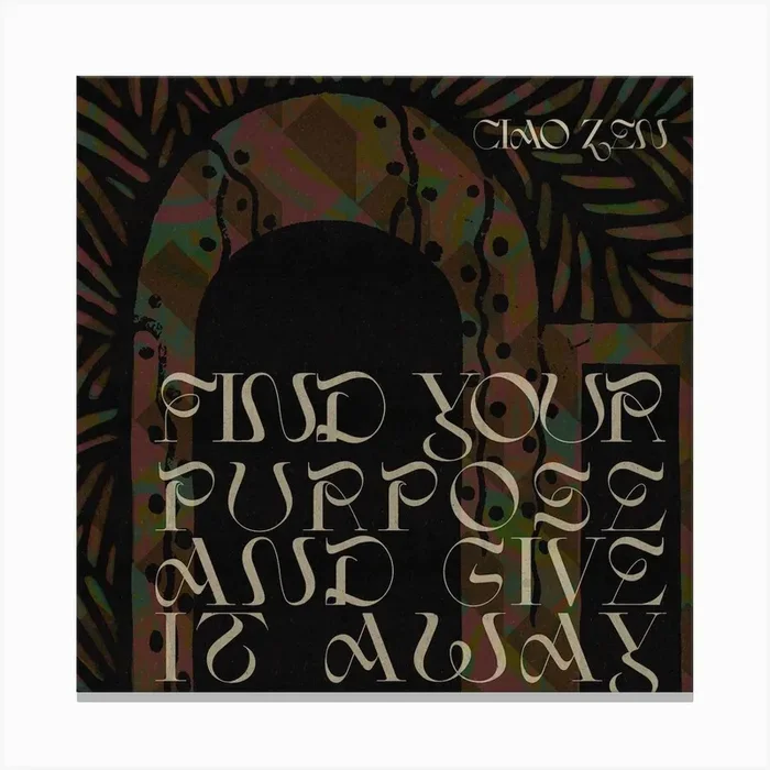 Purpose Of Life Canvas Print by Ciao Zen