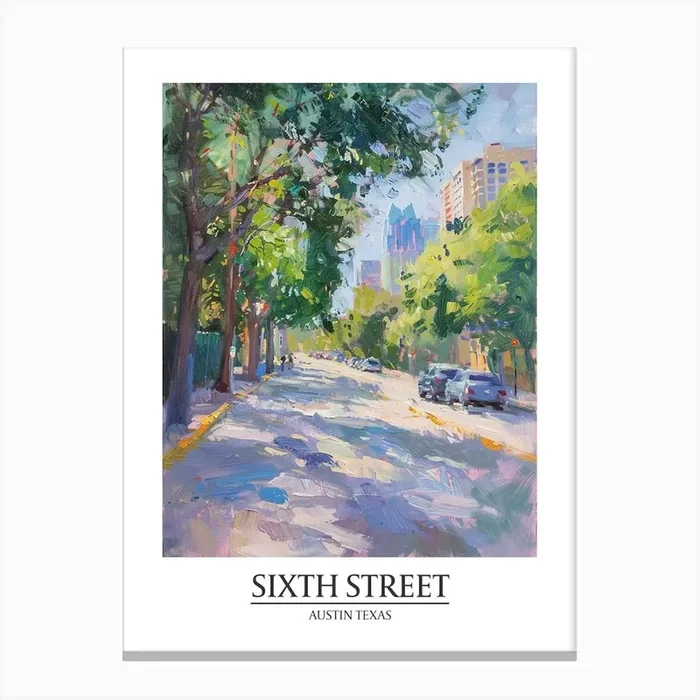 Sixth Street Austin Texas Oil Painting 1 Poster Canvas Print by PixelPerfect
