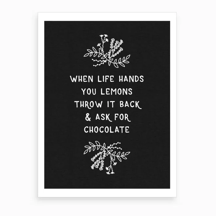 When Life Hands You Lemons Art Print by Orara Studio