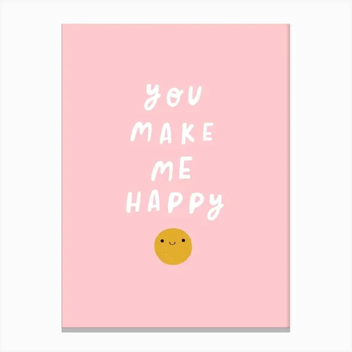 You Make Me Happy Canvas Print by Duchess Plum
