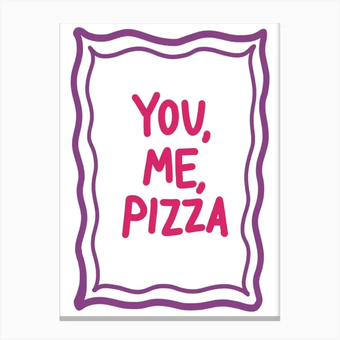 You Me Pizza Typography Art Print Canvas PrintBD by Boldfish Designs
